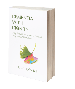 Dementia with Dignity
