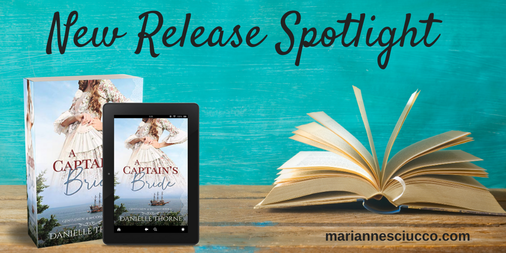 New Release Spotlight A Captains Bride